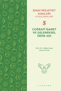Coğrafi İşaret ve Geleneksel Ürün Adı
