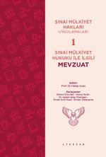 Sınai Mülkiyet Hukuku ile İlgili Mevzuat