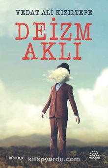 Deizim Aklı - Vedat Ali Kızıltepe