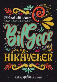 Bilgece Hikayeler - Mehmet Ali Özmen