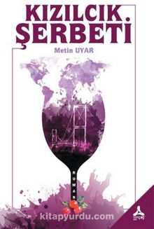Kızılcık Şerbeti - Metin Uyar