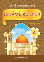 İslami Kültür 4 / Şafii Mezhebine Göre
