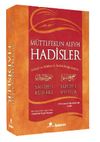 M&uuml;ttefekun Aleyh Hadisler (Ciltli) (Metinli) (İthal) / Buhari ve M&uuml;slim'in İttifak Ettiği Hadisler