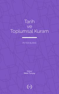 Tarih ve Toplumsal Kuram