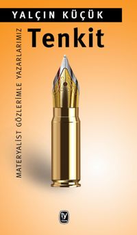 Tenkit & Materyalist Gözlerimle Yazarlarımız