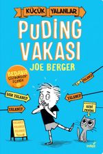 Küçük Yalanlar – Puding Vakası