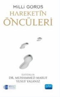 Milli Görüş - Hareketin Öncüleri