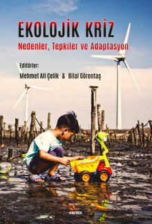 Ekolojik Kriz & Nedenler, Tepkiler ve Adaptasyon