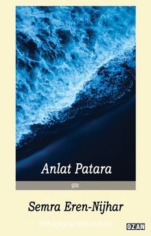Anlat Patara - Semra Eren Nijhar