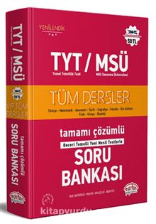 TYT - MSÜ Tüm Dersler Tamamı Çözümlü Soru Bankası - Kolektif