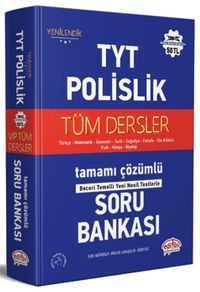 TYT - Polislik Tüm Dersler Tamamı Çözümlü Soru Bankası