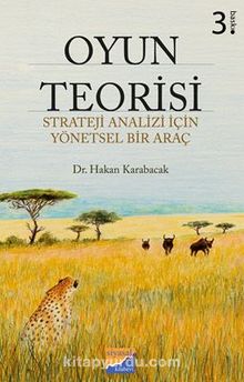 Oyun Teorisi - Dr. Hakan Karabacak