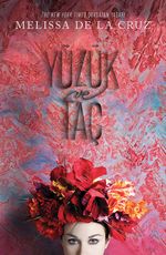 Yüzük ve Taç (Yüzük ve Taç Serisi 1)