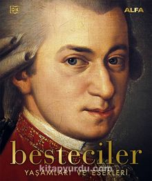 Besteciler Yaşamları ve Eserleri - Kolektif