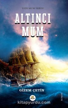 Altıncı Mum - Gizem Çetin