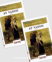 Ay Vadisi (2 Cilt) - Jack London