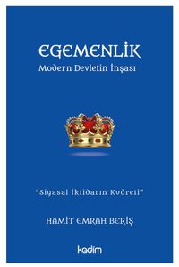 Egemenlik & Modern Devletin İnşası