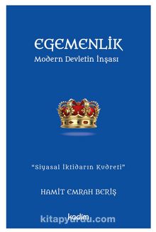 Egemenlik & Modern Devletin İnşası - Hamit Emrah Beriş