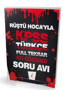 Rüştü Hoca'yla KPSS Türkçe Soru Avı 101 Çözümlü Soru - Rüştü Bayındır