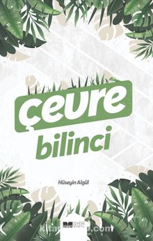 Çevre Bilinci - Prof. Dr. Hüseyin Algül