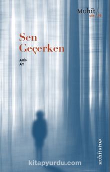 Sen Geçerken - Arif Ay