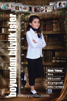Boyumdan Büyük İşler - Rana Yılmaz