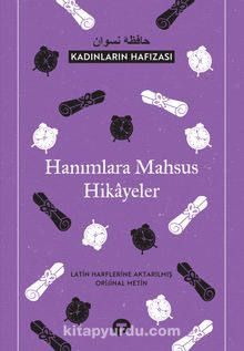 Kadınların Hafizası & Hanımlara Mahsus Hikayeler - Kolektif