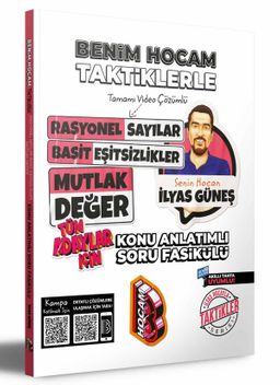 2024 Tüm Adaylar İçin Taktiklerle Rasyonel Basit Eşitsizlikler ve Mutlak Değer Konu Anlatımlı Soru Fasikülü