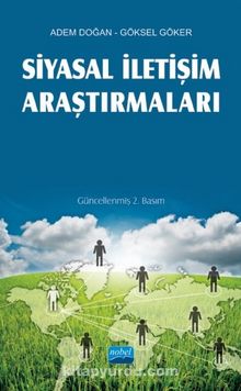 Siyasal İletişim Araştırmaları - Adem Doğan