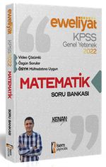 2022 KPSS Evveliyat Lisans Genel Yetenek Matematik Video Çözümlü Soru Bankası 
