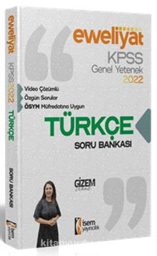 2022 KPSS Evveliyat Lisans Genel Yetenek Türkçe Video Çözümlü Soru Bankası - Gizem Ural