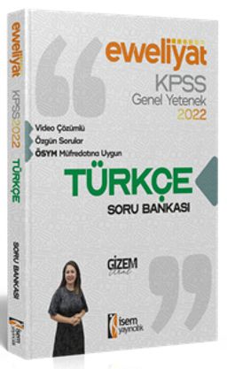 2022 KPSS Evveliyat Lisans Genel Yetenek Türkçe Video Çözümlü Soru Bankası 