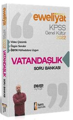 2022 KPSS Evveliyat Lisans Genel Kültür Vatandaşlık Video Çözümlü Soru Bankası 