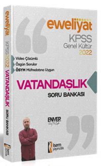 2022 KPSS Evveliyat Lisans Genel Kültür Vatandaşlık Video Çözümlü Soru Bankası 