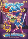 S&uuml;per Hero Girls / G&uuml;&ccedil; Kesintisi