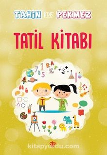 Tahin ile Pekmez Tatil Kitabı - Menşure Şuşoğlu
