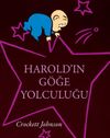 Harold'ın G&ouml;ğe Yolculuğu