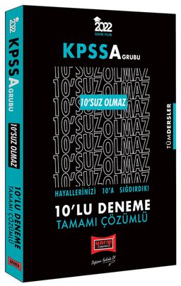 2022 KPSS A Grubu Tüm Dersler 10'suz Olmaz Tamamı Çözümlü 10'lu Deneme
