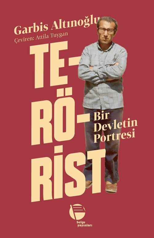 Terörist & Bir Devletin Portresi