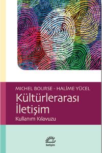 Kültürlerarası İletişim & Kullanım Kılavuzu