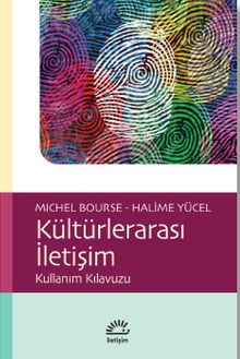 Kültürlerarası İletişim & Kullanım Kılavuzu