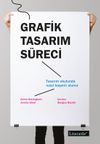 Grafik Tasarım S&uuml;reci & Tasarım Okulunda Nasıl Başarılı Olunur