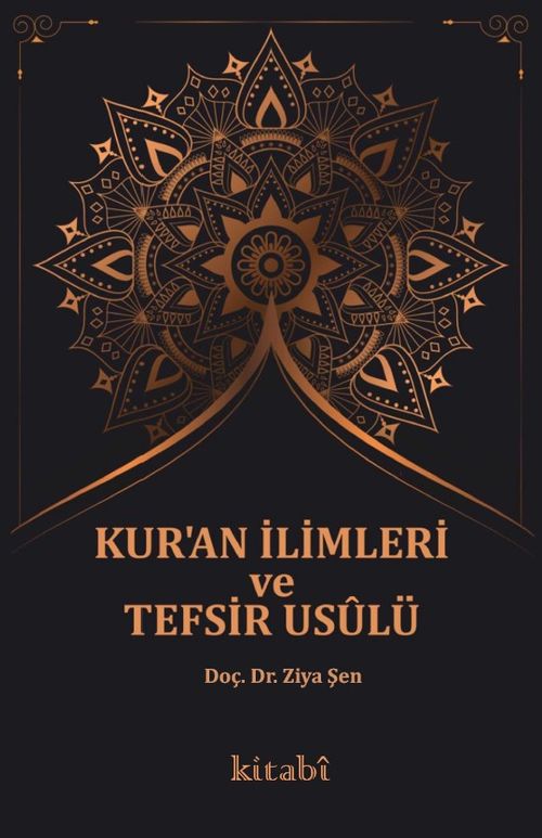 Kur'an İlimleri Ve Tefsir Usûlü