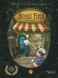 Büyülü Fırın / Wizard Bakery (Ciltli)