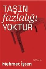 Taşın Fazlalığı Yoktur