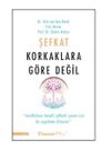 Şefkat Korkaklara G&ouml;re Değil