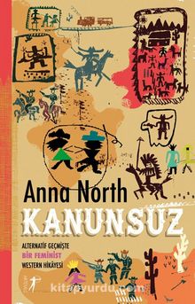 Kanunsuz - Anna  North