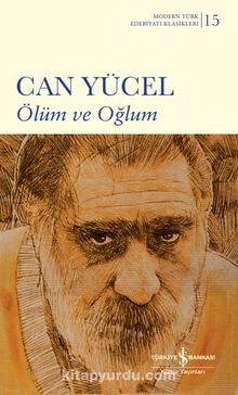 Ölüm ve Oğlum - Can Yücel
