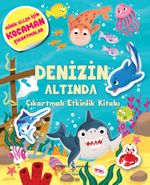 Denizin Altında / Çıkartmalı Etkinlik Kitabı
