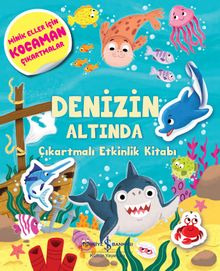 Denizin Altında / Çıkartmalı Etkinlik Kitabı
